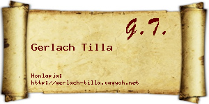 Gerlach Tilla névjegykártya